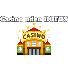 Online Casinoer uden NemID Nem og Sjov Spiloplevelse Online Casinoer uden NemID Nem og Sjov Spiloplevelse